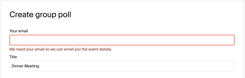 Doodle requires email and account creation just to make a poll